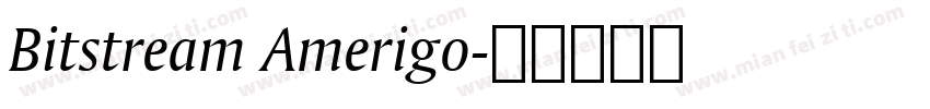 Bitstream Amerigo字体转换